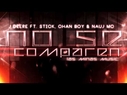 No Se Comparen J Deere Ft El Stick Chan Boys (Los RDC) Nauj Mc
