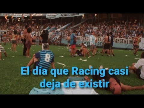El día que Racing casi deja de existir