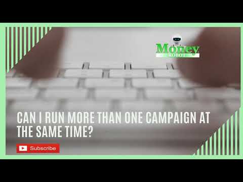 Can I run more than one campaign at the same time?
