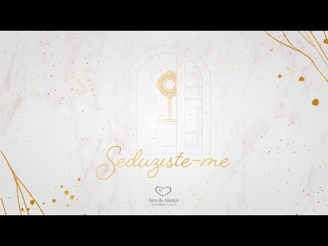 Teu Amor - Comunidade Católica Arca da Aliança