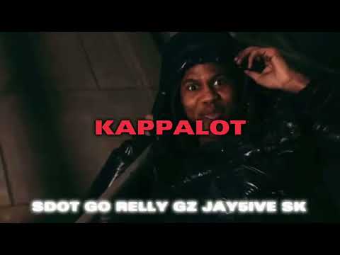 Kappalot - Sdot Go (Feat. Jay5ive, NazGPG & Relly Gunz, SK) (Unreleased)