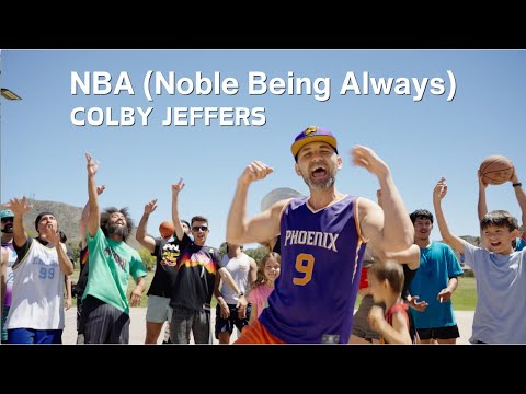 Colby Jeffers - NBA (Noble Being Always) [Official Music Video]