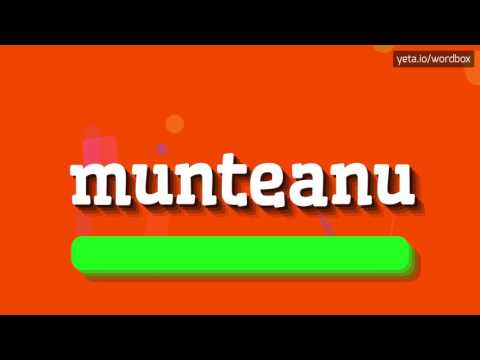 MUNTEANU - HOW TO PRONOUNCE IT!?