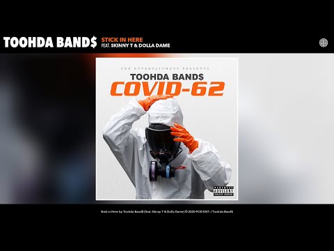 Toohda Band$ - Stick in Here (Audio) (feat. Skinny T & Dolla Dame)