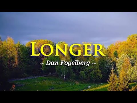 Longer - Dan Fogelberg (KARAOKE VERSION)
