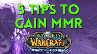 Wotlk Arena 101: How to Gain Rating