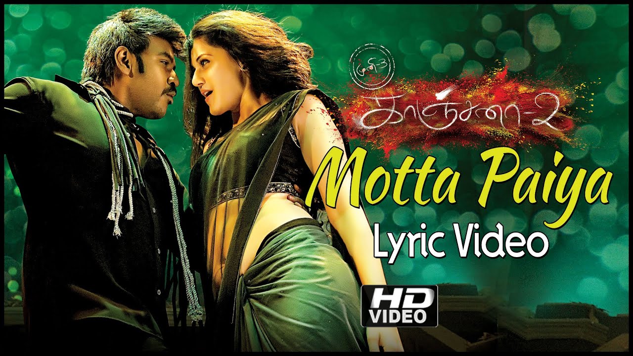 Motta Paiyan Lyrics  | Kanchana 2 | Raghava Lawrence, Taapsee Pannu | Chitra, Sooraj Santhosh | S.S.Thaman