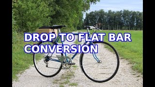 Drop to flat handle bar converstion