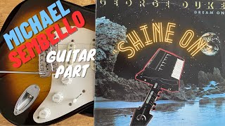 Michael Sembello Guitar Part - &#39;Shine On&#39; (George Duke) + TABS