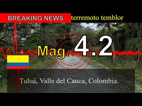😱🚨Noticias de última hora: Sismo de magnitud 4.2 sacude Tuluá, Valle del Cauca, Colombia.!