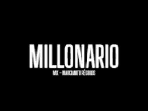 MILLONARIO - MIX