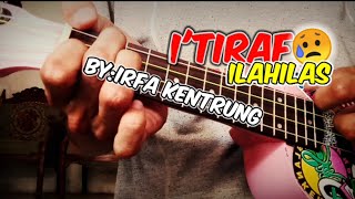 Download lagu I'TIRAF🥺 Cover kentrung senar 4 kunci dan lirik mp3
