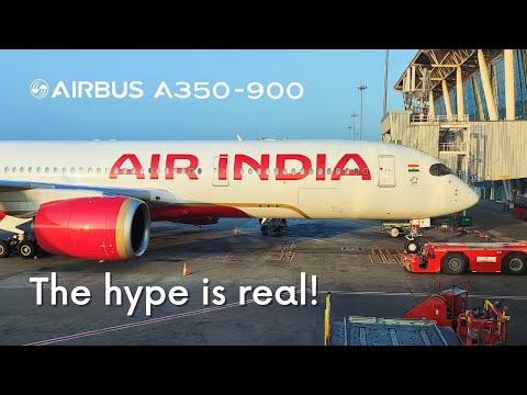 Yes, the Hype is real! Air India | Airbus A350-900 | Chennai to Bangalore flight