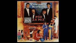 Cantores de Híspalis - Amor de fuego (Por la Paz, Sev. '89 - 1988)