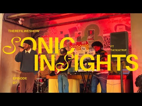 Sonic Insights Season 1 Episode 7 with TayKaTrip
