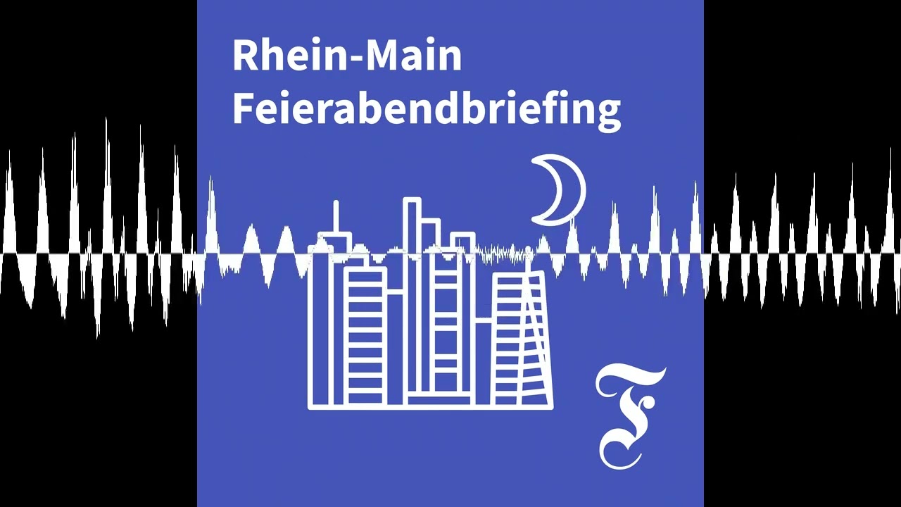 F.A.Z. Rhein-Main Feierabendbriefing vom 06.03.2026 - F.A.Z. Rhein-Main Feierabendbriefing