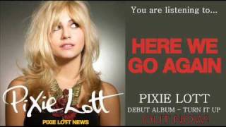 Pixie Lott - Here We Go Again - Studio Version - New Track [HQ] + RedOne