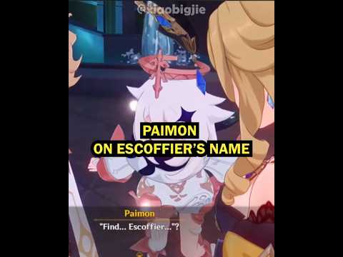 Paimon only remembers exquisite names