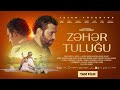 Zəhər Tuluğu I FİLM
