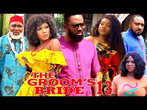 THE GROOM'S BRIDE (SEASON 13) {TRENDING NEW MOVIE} - 2021 LATEST NIGERIAN NOLLYWOOD MOVIES
