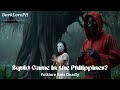 What If Squid Game Season 3 Was Set In The Philippines Pinoy Horror Meets Deadly Games Squidgame