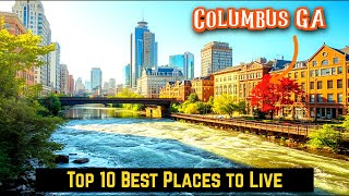 Top 10 Best Places to Live in Columbus GA 2025 (Fort Moore Families)