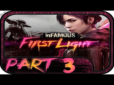 inFAMOUS First Light Walkthrough PART 3 [Deutsch 1080p] Let's Play inFAMOUS First Light