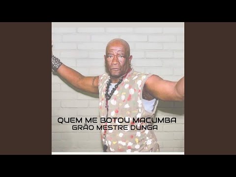 Quem Me Botou Macumba