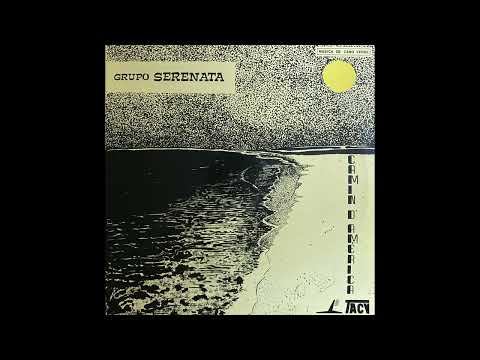 Grupo Serenata - Carmin D'America