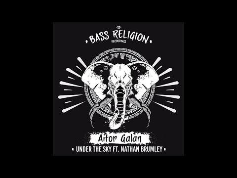 Aitor Galan - Under the Sky - feat. Nathan Brumley