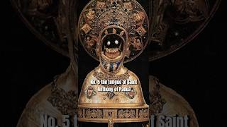 Seven of The Most Unusual Catholic Relics