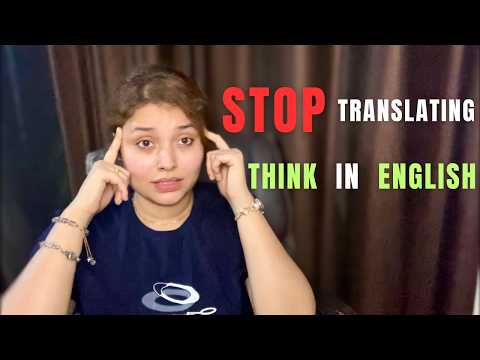 How to THINK in English Without Translating (5 Simple Steps) #learnenglish #spokenenglish