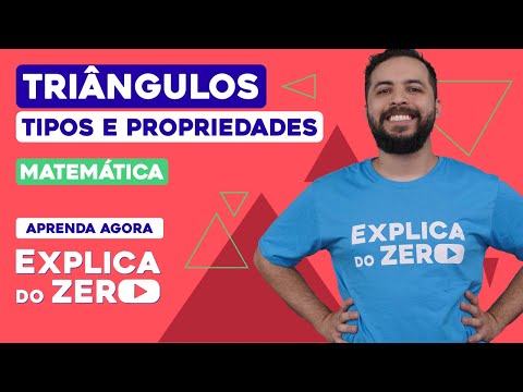 TRIANGLES: types and properties | Mathematics | Explained from Scratch | Prof. Lucas Borguezan