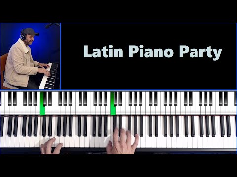 ​🔥 Latin Piano Party - Learn To Play Latin Piano Like a King!