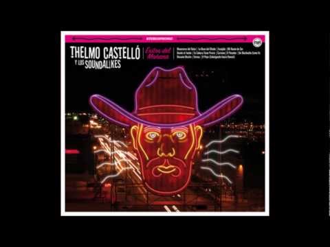 Thelmo Castelló y los Soundalikes - Desde el Fondo