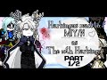 Fatui Harbingers React To M Y N As The 10th Harbinger Play In 2X Part 1 2 Gacha Genshin