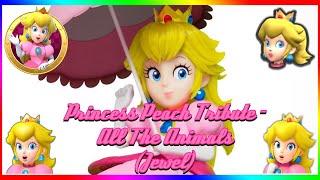 Princess Peach Tribute - All The Animals (Jewel)