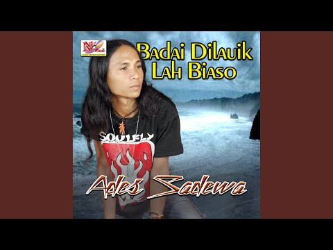 Badai diLauik Lah Biaso