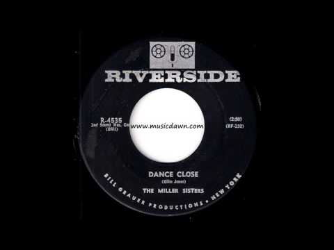 Miller Sisters - Dance Close [Riverside] 1962 R&B 45 Video