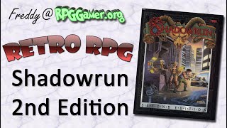 Retro RPG: Shadowrun 2nd Edition