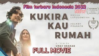 Download lagu KUKIRA KAU RUMAH film 2022 🎬 prilly latuconsina,jodi,umay full movie terbaik bioskop indonesia mp3