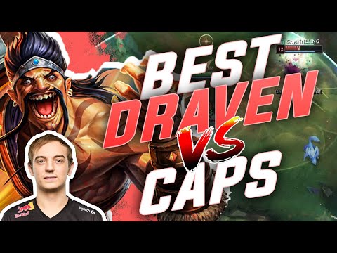 BEST DRAVEN VS CAPS