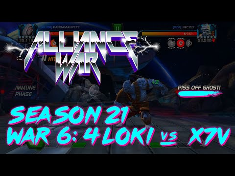 Alliance War: 4L0ki vs x7v // Season 21 - War 6 // Marvel Contest of Champions