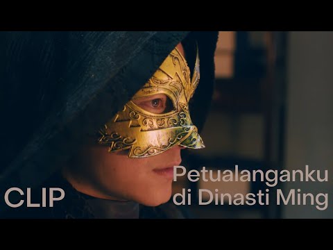 Clip EP08 Pembunuh | Petualanganku di Dinasti MingINDO SUB
