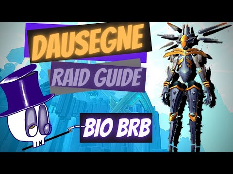 Dausegne The Fallen Oracle Raid Guide Bio BRB Normal/Heroic