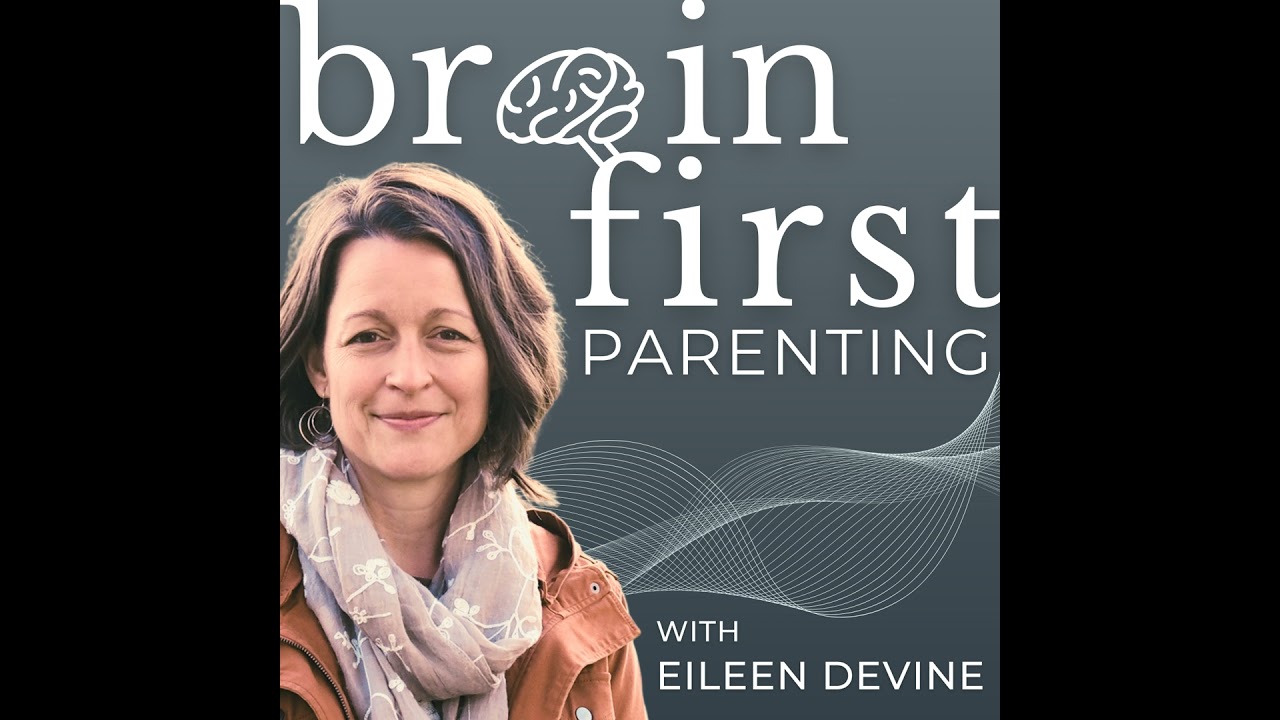 Ep. 1 | Eileen's Story and the Founding of Brain First Parenting