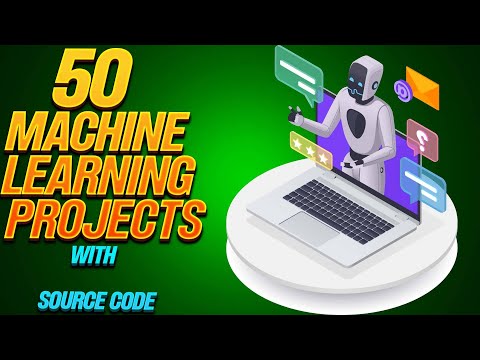 50 Machine Learning Projects With Source Code Advanced Machine Learning Projects With Source Code