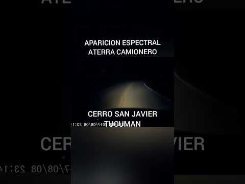 APARICION ESPECTRAL EN EL CERRO SAN JAVIER TUCUMAN #aterrador  #paranormal