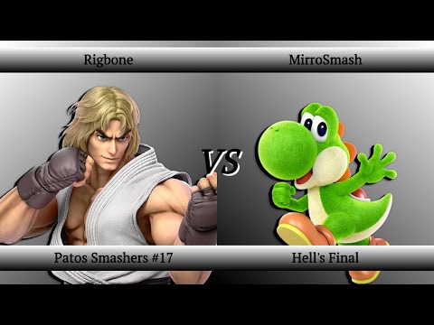 Patos Smashers #17 Hell's Final - Rigbone (Ken) vs MirroSmash (Ridley)