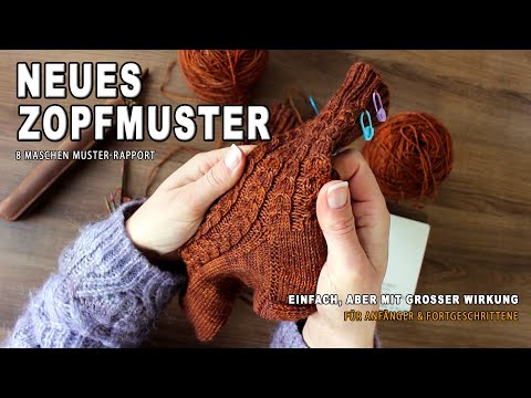 STRICK-TUTORIAL NR. 12: Einfaches Zopfmuster mit großer Wirkung